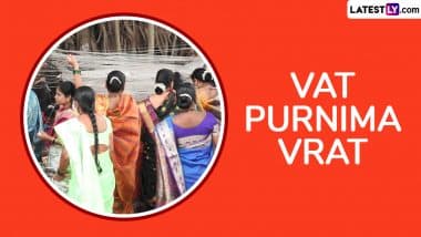 Vat Purnima Vrat 2025 Date, Time, Shubh Muhurat, Vrat Katha and Significance: Know Savitri and Satyavan Story, Puja Vidhi and Importance for Married Women
