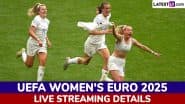 On Which Channel UEFA Women's Euro 2025 Live Telecast in India Will Be Available? How To Watch Continental Football Tournament Free Live Streaming Online?